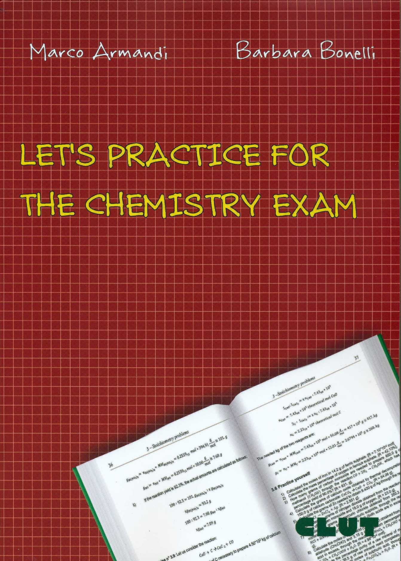 LET'S PRACTICE FOR THE CHEMISTRY EXAM