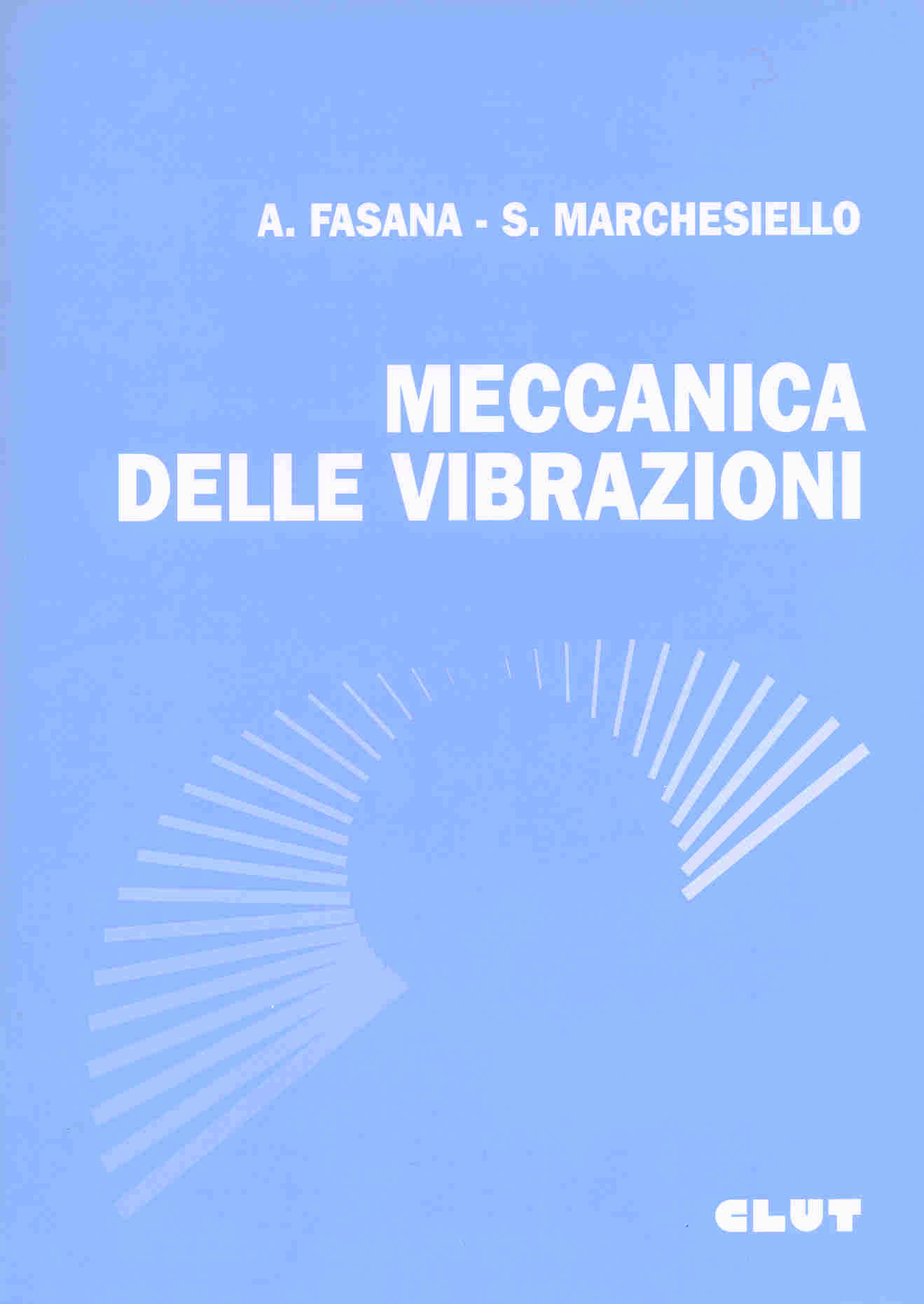 MECCANICA DELLE VIBRAZIONI