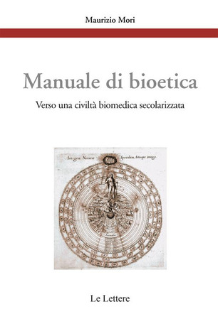  Manuale di bioetica - verso una civiltà biomedica secolarizzata