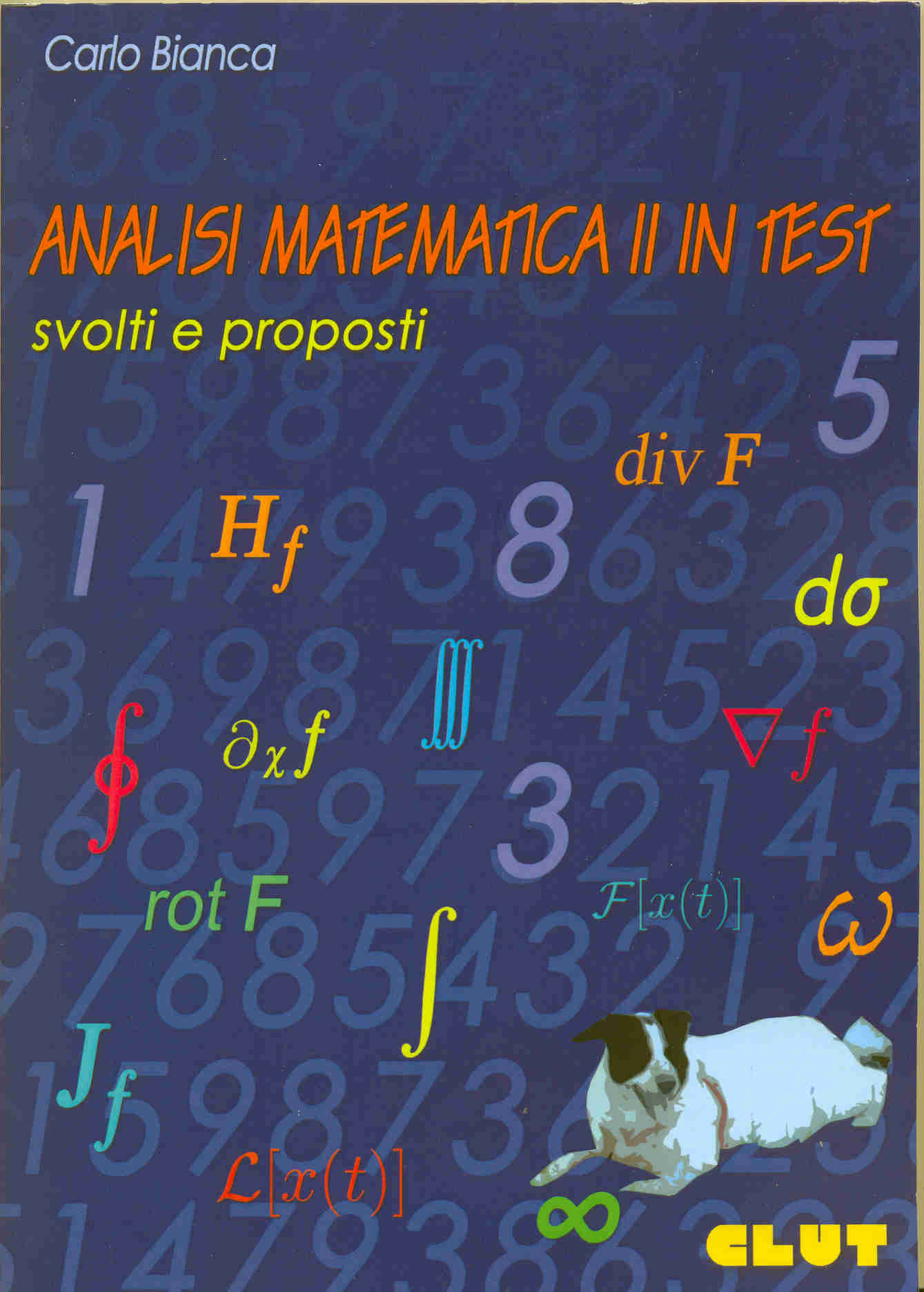 ANALISI MATEMATICA II IN TEST - SVOLTI E PROPOSTI