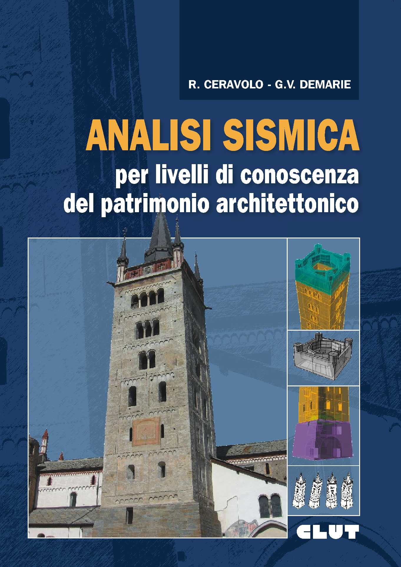 ANALISI SISMICA PER LIVELLI DI CONOSCENZA DEL PATRIMONIO ARCHITETTONICO
