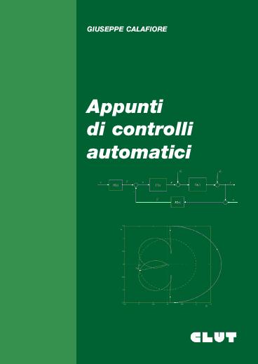 APPUNTI DI CONTROLLI AUTOMATICI