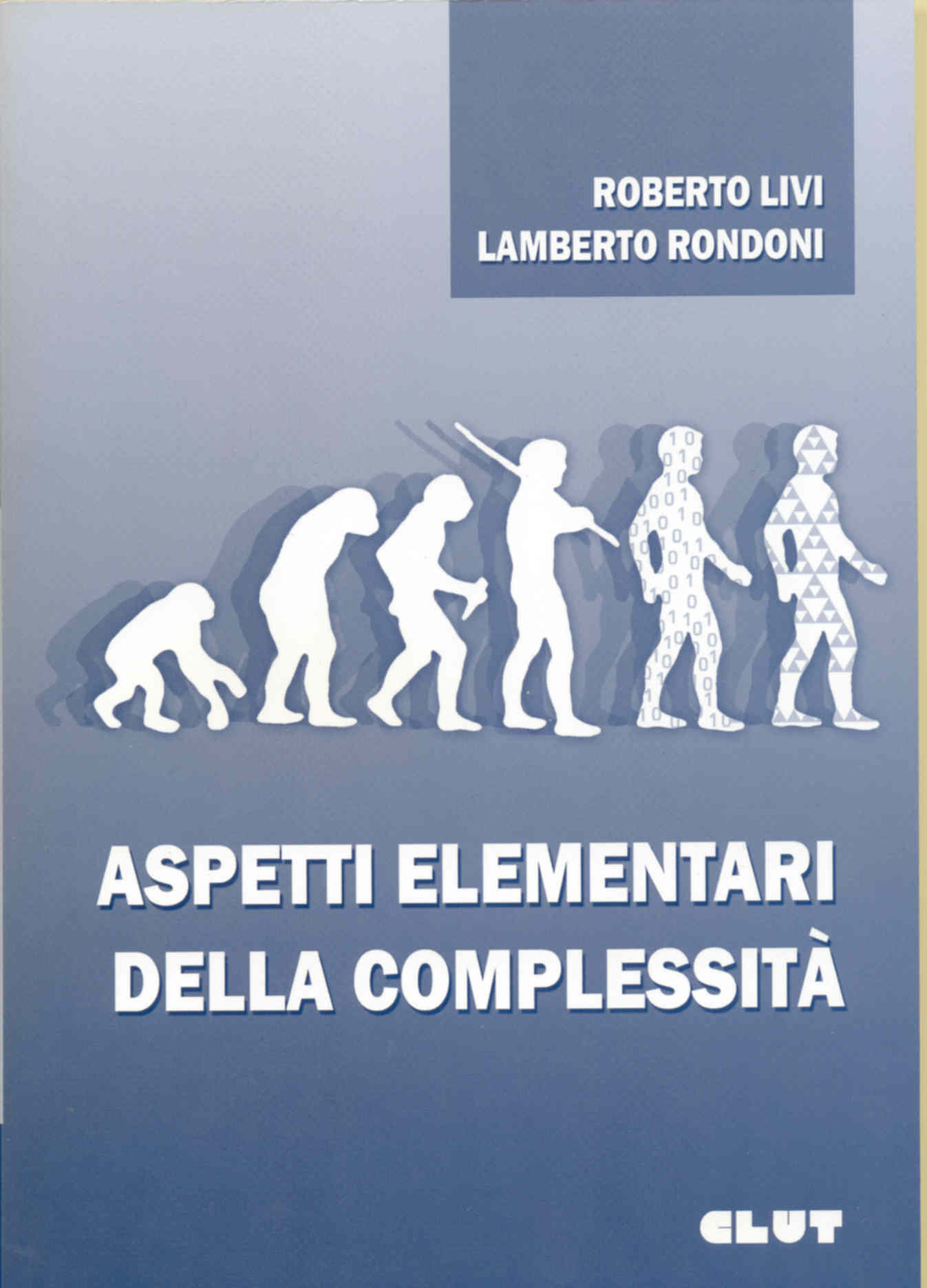 ASPETTI ELEMENTARI DELLA COMPLESSITÀ