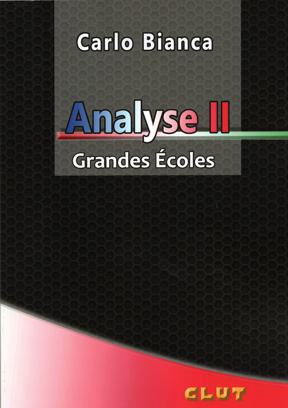 Analyse II - Grandes Ecoles