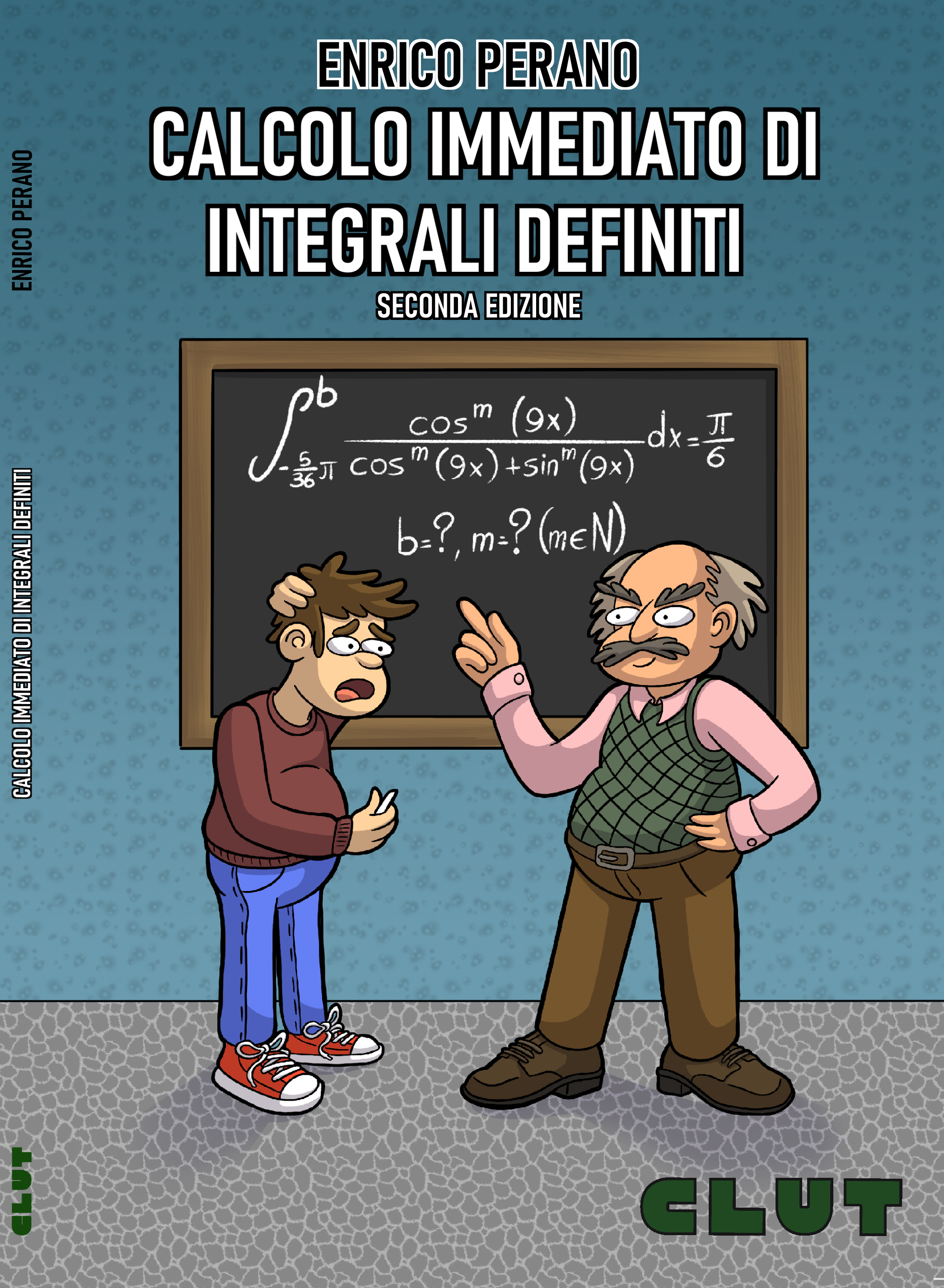 CALCOLO IMMEDIATO DI INTEGRALI DEFINITI - Seconda edizione
