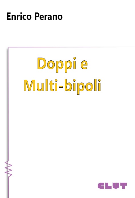 Doppi e Multi-bipoli