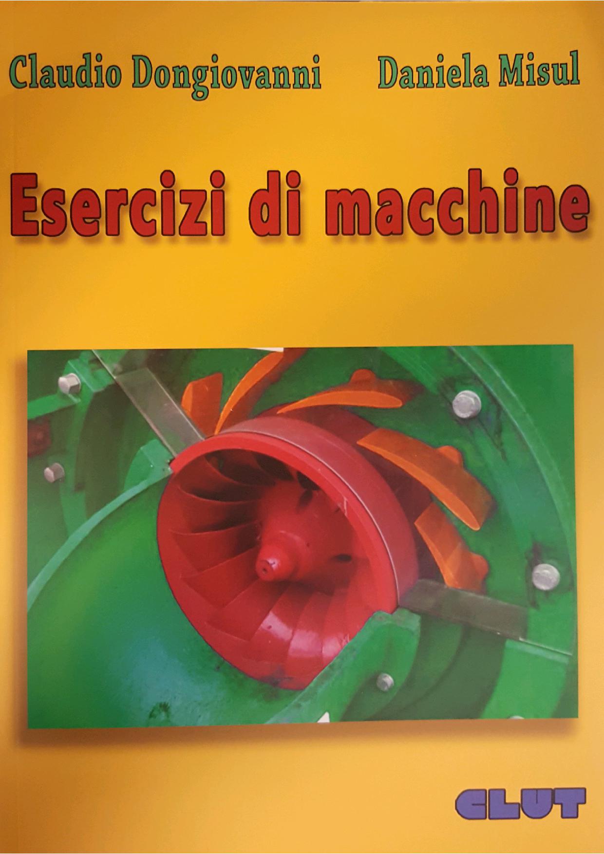 ESERCIZI DI MACCHINE