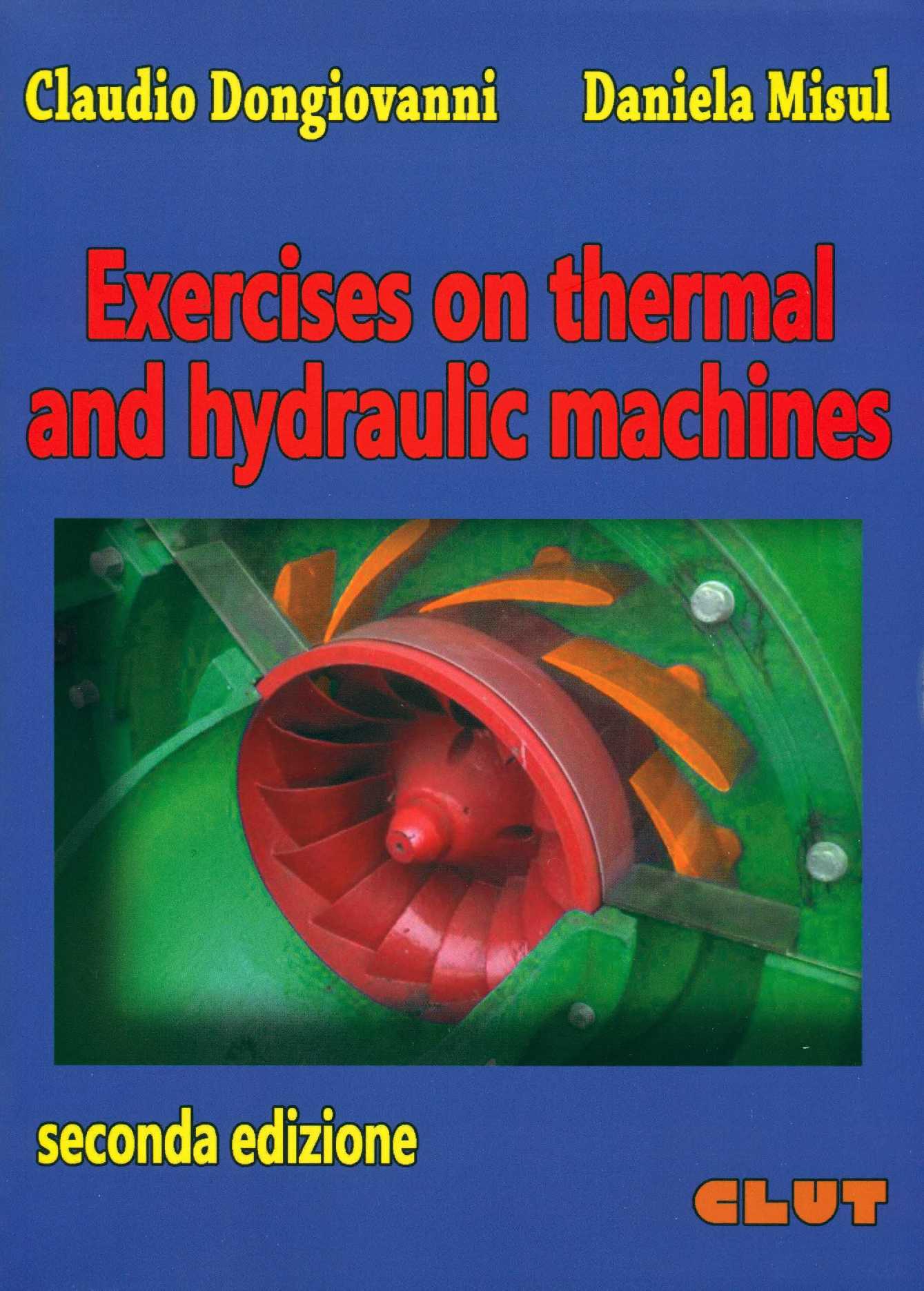 EXERCISES ON THERMAL AND HYDRAULIC MACHINES - II edizione