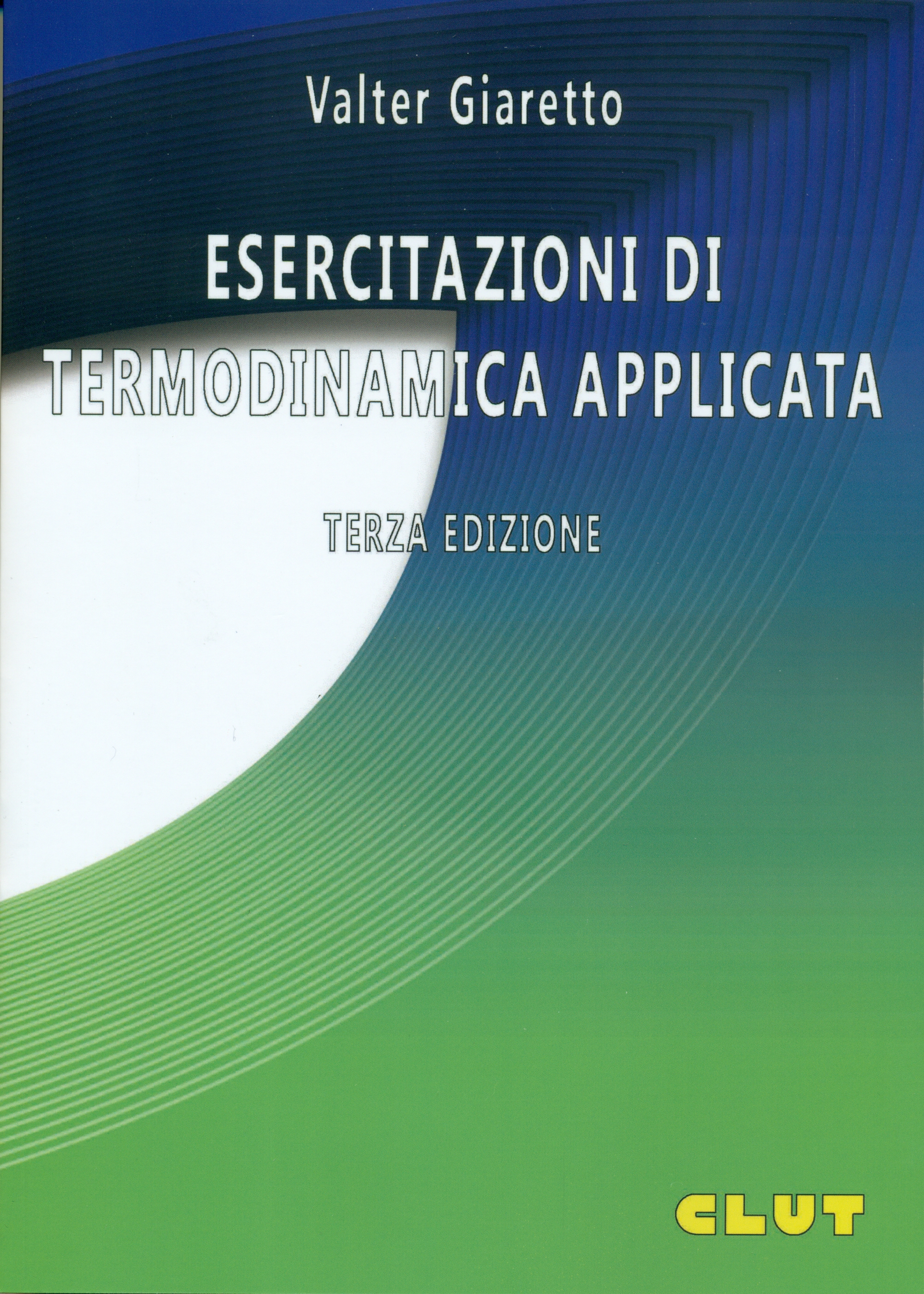 Esercitazioni di termodinamica applicata