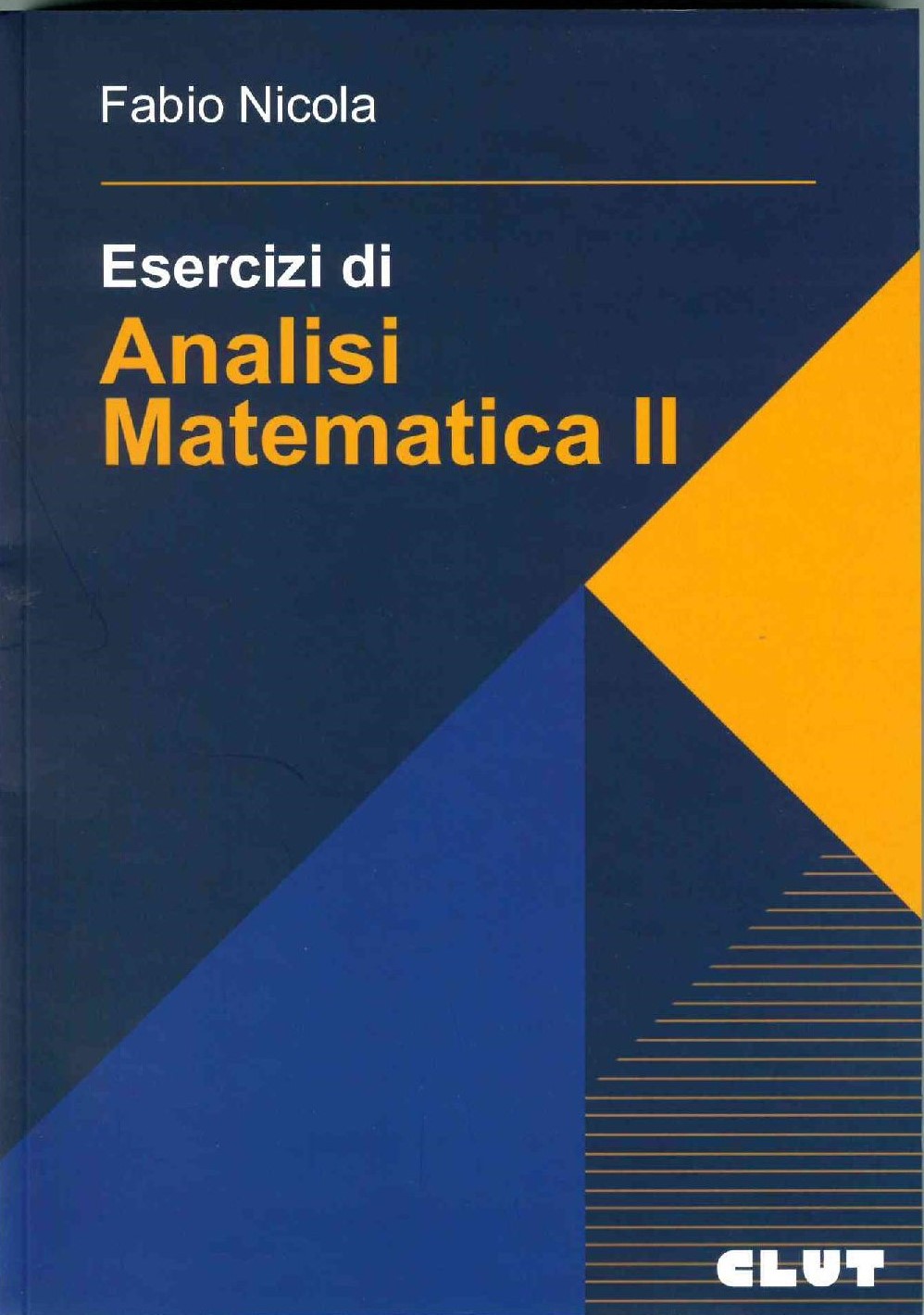 Esercizi di ANALISI MATEMATICA II