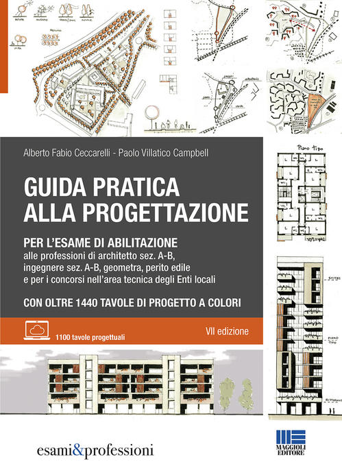 Guida pratica alla progettazione, per l'esame di abilitazione