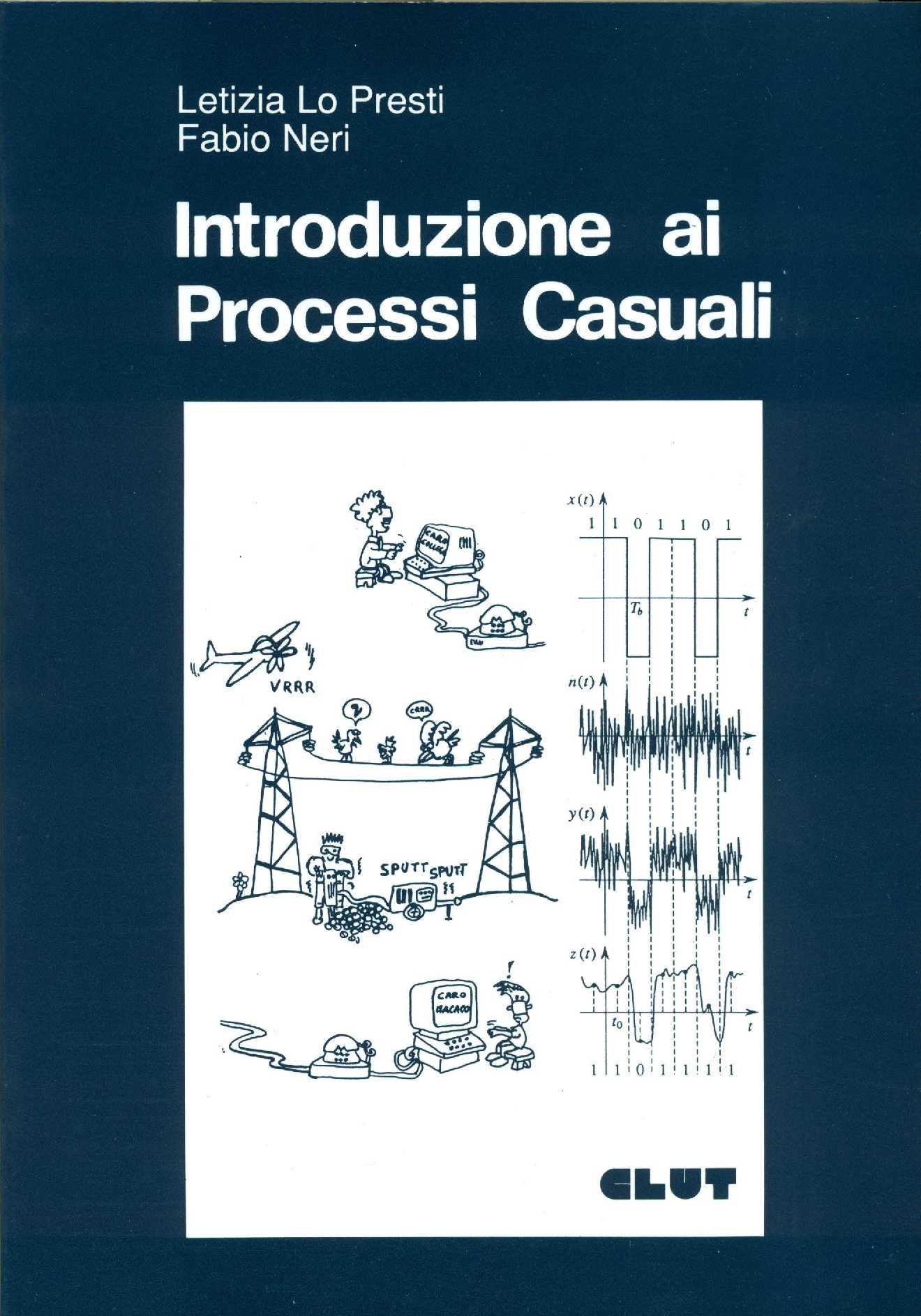 INTRODUZIONE AI PROCESSI CASUALI