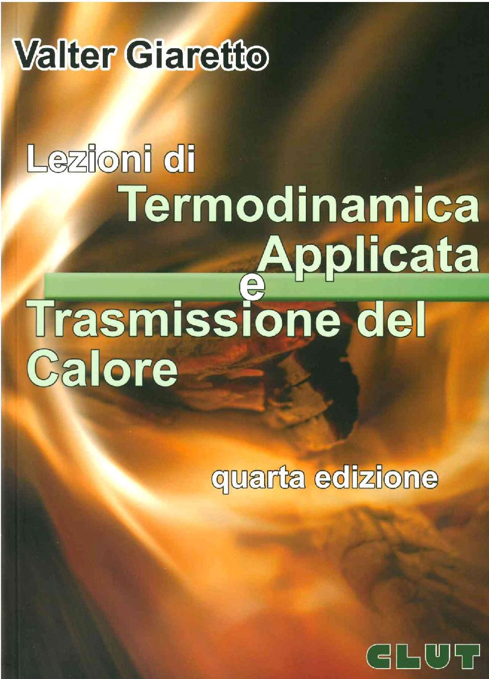 LEZIONI DI TERMODINAMICA APPLICATA E TRASMISSIONE DEL CALORE