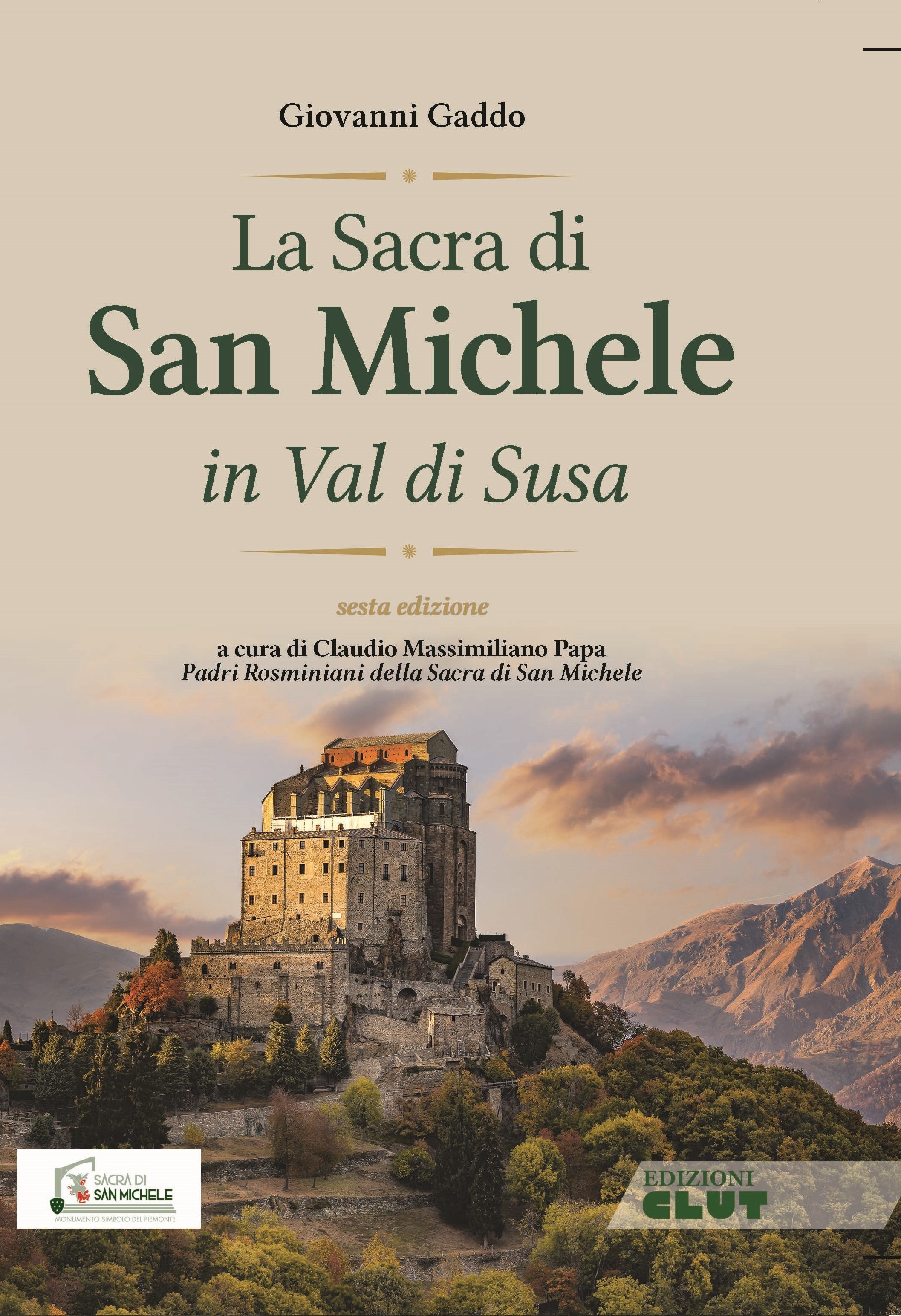 La Sacra di San Michele in Val di Susa