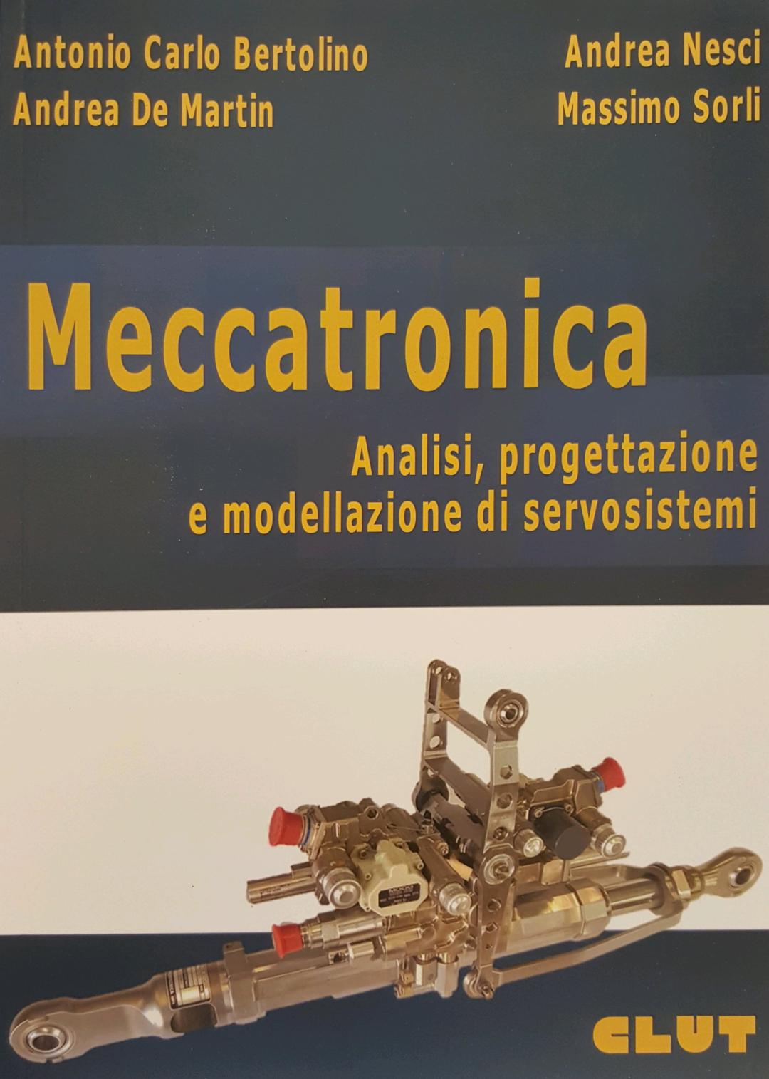 Meccatronica - Analisi, progettazione e modellazione di servosistemi