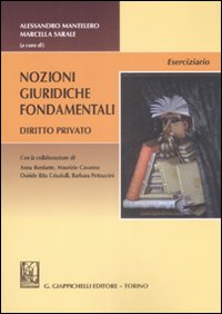 Nozioni giuridiche fondamentali, diritto privato - eserciziario