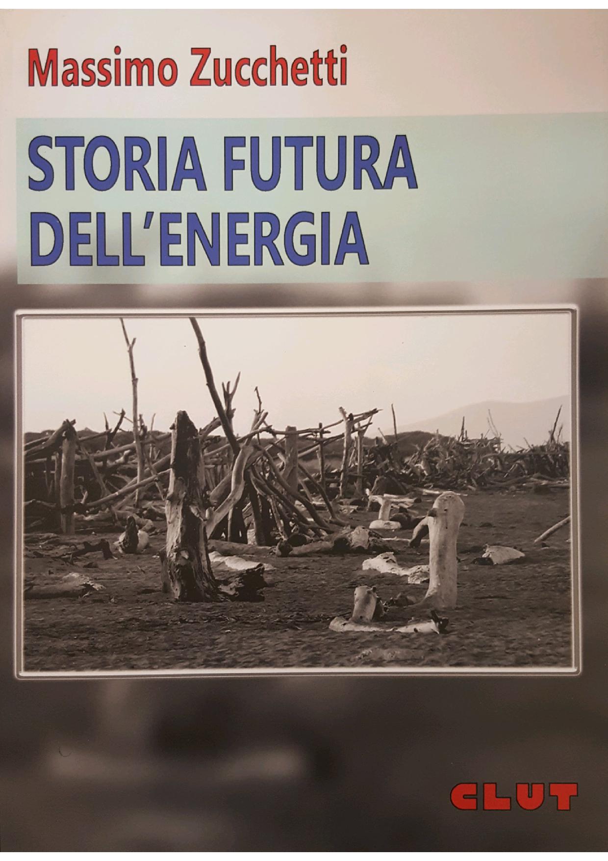 STORIA FUTURA DELL'ENERGIA