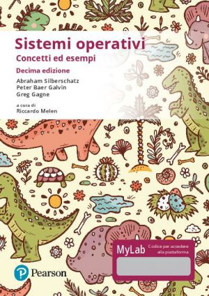 Sistemi operativi, Concetti ed esempi - Decima edizione