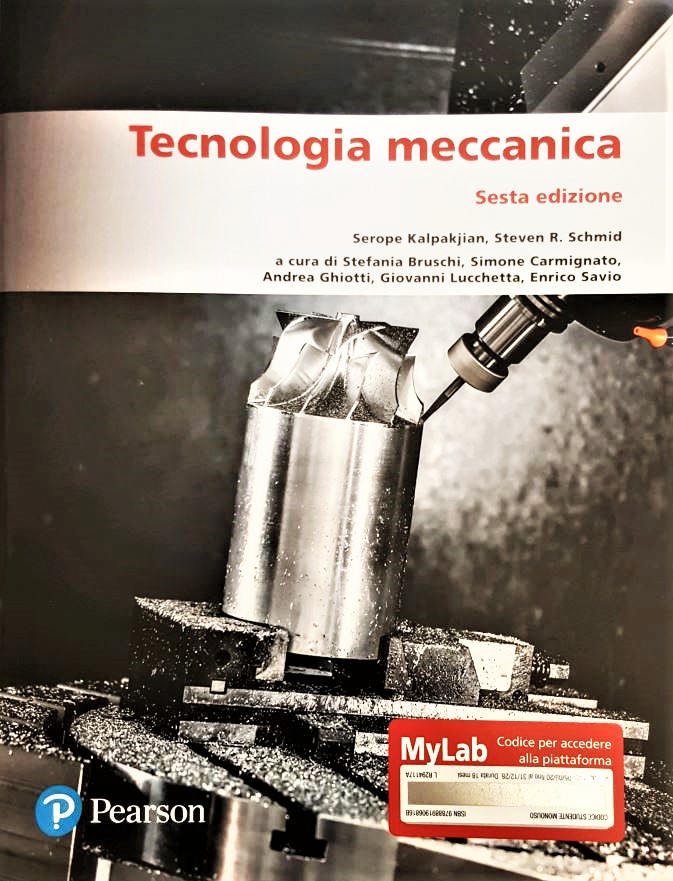 Tecnologia meccanica. Sesta edizione