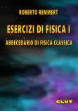 ESERCIZI DI FISICA I - ABBECEDARIO DI FISICA CLASSICA