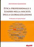 ETICA PROFESSIONALE E LEADER NELLA SOCIETÀ DELLA GLOBALIZZAZIONE
