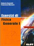 Esercizi di Fisica generale I - seconda edizione