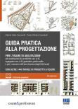 Guida pratica alla progettazione, per l'esame di abilitazione