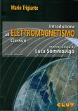 INTRODUZIONE ALL'ELETTROMAGNETISMO CLASSICO - Esercizi a cura di Luca Sommovigo - Seconda edizione
