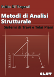 Metodi di analisi strutturale - sistemi di travi e telai piani