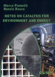 NOTES ON CATALYSIS FOR ENVIRONMENT AND ENERGY