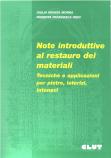 Note introduttive al restauro dei materiali - tecniche e applicazioni per pietre, laterizi, intonaci