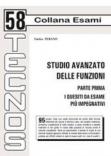 STUDIO AVANZATO DELLE FUNZIONI - Parte prima- I quesiti da esame più impegnativi